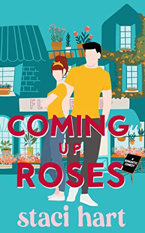 Coming Up Roses (Bennet Brothers, #1)