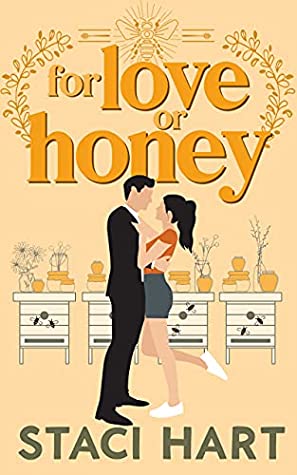 For Love or Honey (Blum's Bees, #1)
