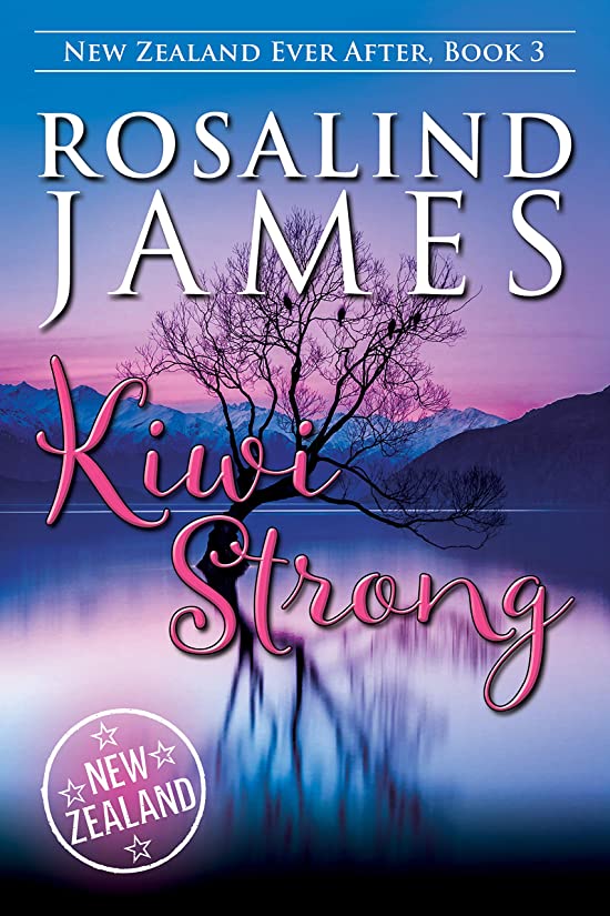 Kiwi Strong (New Zealand Ever After, #3)