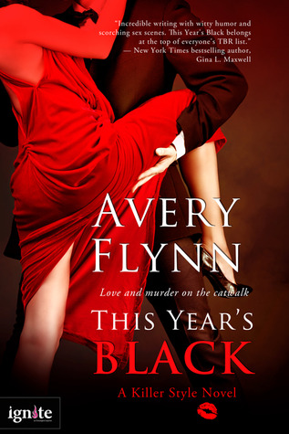 This Year's Black (Killer Style, #2)