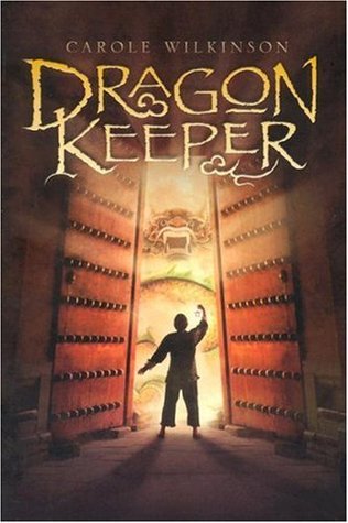 Dragon Keeper (Dragon Keeper, #1)