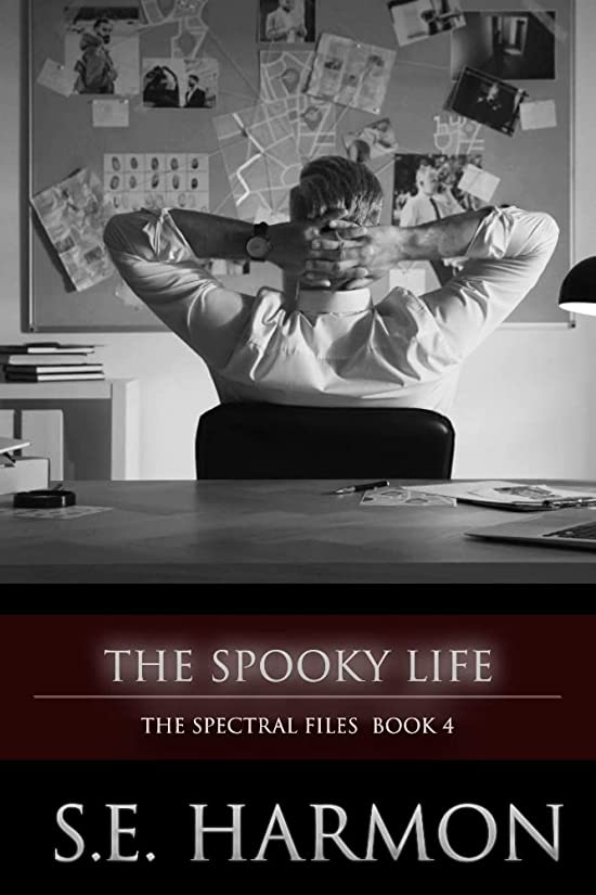 The Spooky Life (The Spectral Files #4)