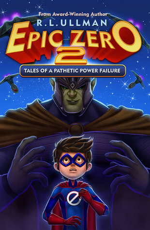 Tales of a Pathetic Power Failure (Epic Zero #2)
