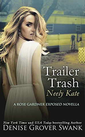 Trailer Trash (Neely Kate Mystery #1)
