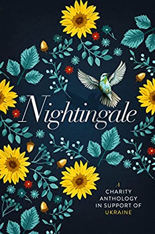 Nightingale: An Anthology for Ukraine