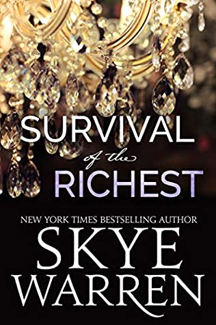 Survival of the Richest (The Trust Fund Duet, #1)