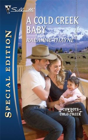 A Cold Creek Baby (Cowboys of Cold Creek, #8)