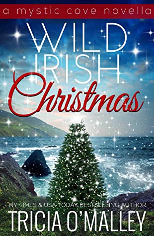 Wild Irish Christmas (Isle of Destiny / The Mystic Cove Series Book 9)