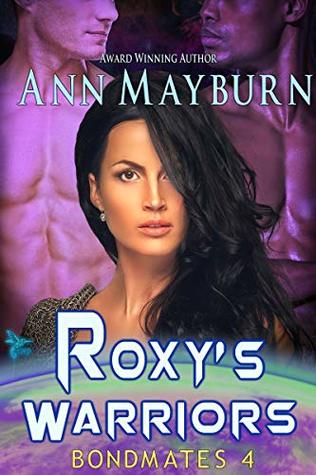 Roxy's Warriors (Bondmates #4)