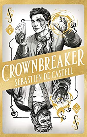 Crownbreaker (Spellslinger, #6)