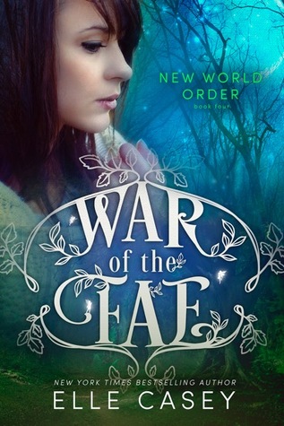New World Order (War of the Fae, #4)