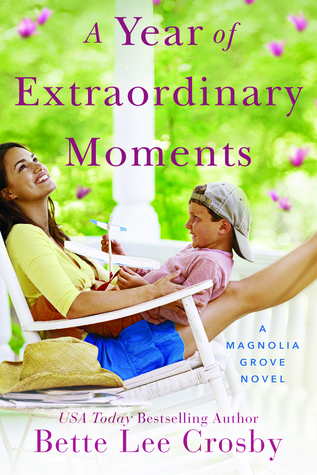 A Year of Extraordinary Moments (Magnolia Grove #2)