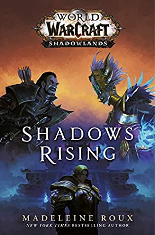 Shadows Rising (World of Warcraft, #17)