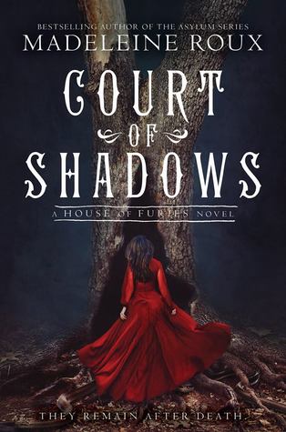 Court of Shadows (House of Furies, #2)