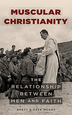 Muscular Christianity: The Relationship Between Men and Faith