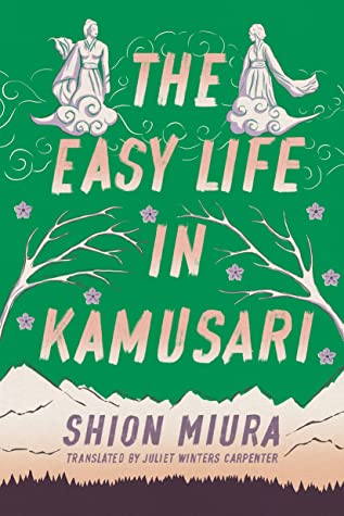 The Easy Life in Kamusari (Forest, #1)