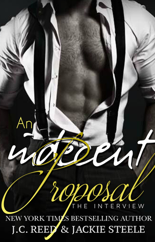 The Interview (Indecent Proposal #1)