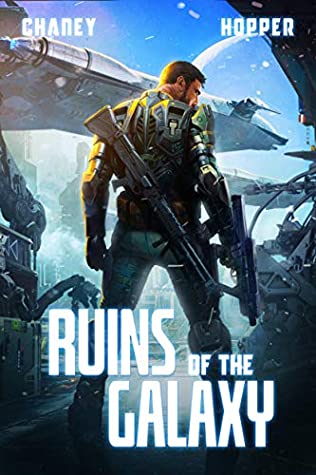 Ruins of the Galaxy (Ruins of the Galaxy #1)