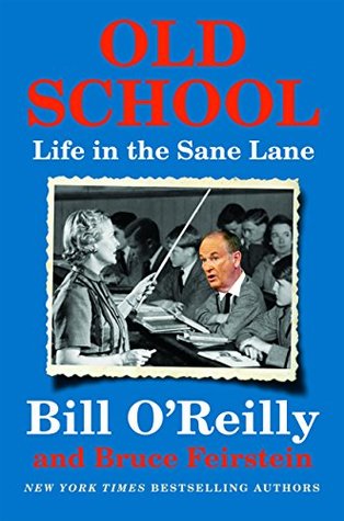 Old School: Life in the Sane Lane