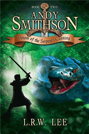 Venom of the Serpent's Cunning (Andy Smithson, #2)