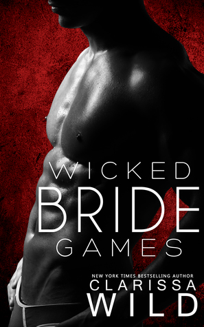 Wicked Bride Games (Indecent Games, #1)