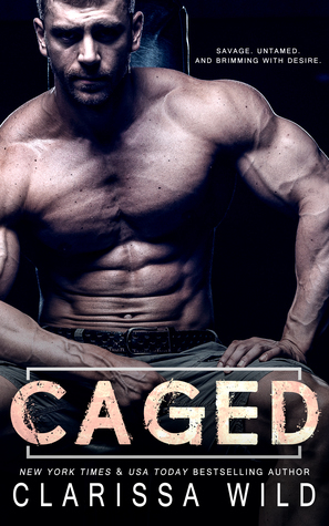 Caged (Savage Men, #1)