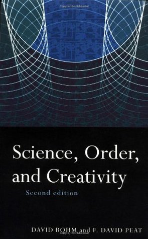 Science, Order and Creativity