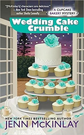 Wedding Cake Crumble (Cupcake Bakery Mystery, #10)