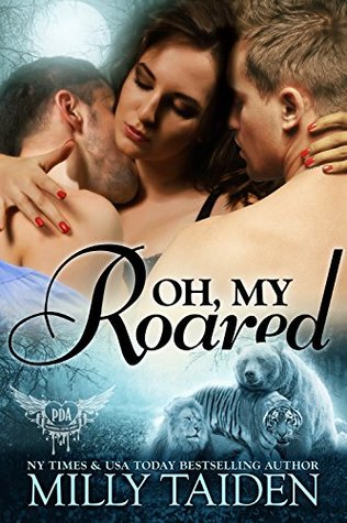 Oh, My Roared (Paranormal Dating Agency, #12)