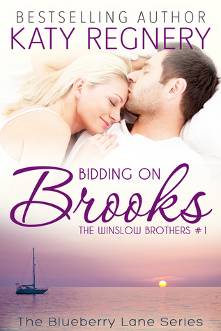 Bidding on Brooks (The Winslow Brothers, #1; Blueberry Lane, #7)