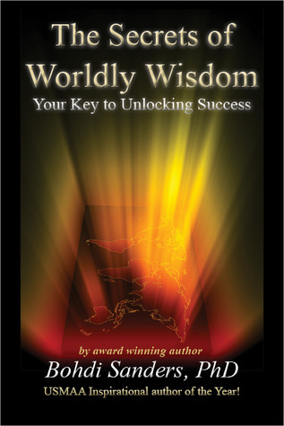The Secrets of Worldly Wisdom: Your Key to Unlocking Success