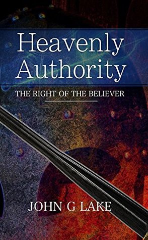 Heavenly Authority: The Right of the Believer
