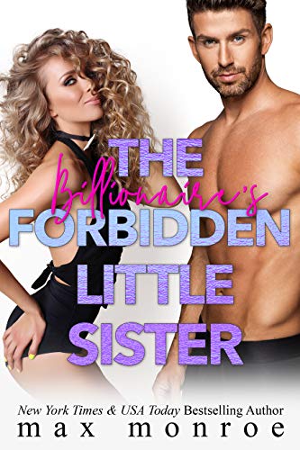 The Billionaire's Forbidden Little Sister (Billionaire Collection, #4)