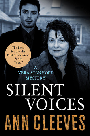Silent Voices (Vera Stanhope, #4)