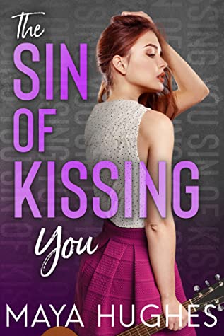 The Sin of Kissing You (Falling #2)