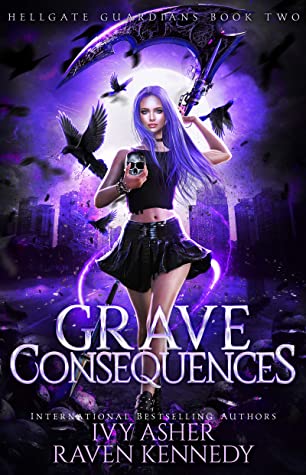 Grave Consequences (Hellgate Guardians, #2)