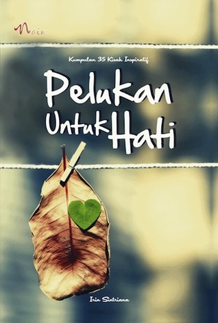 Pelukan untuk Hati