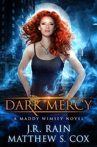 Dark Mercy (Maddy Wimsey, #3)