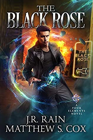 The Black Rose (Four Elements #2)