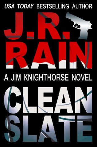 Clean Slate (Jim Knighthorse Book 4)