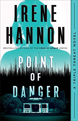 Point of Danger (Triple Threat, #1)