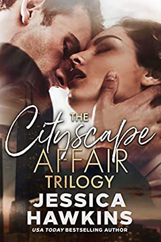 The Cityscape Affair Trilogy (Cityscape Affair, #1-3)