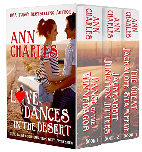 Love Dances in the Desert: Three Jackrabbit Junction Sexy Mysteries