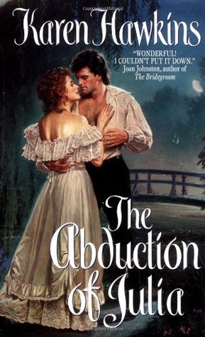 The Abduction of Julia (Rogues, #1)
