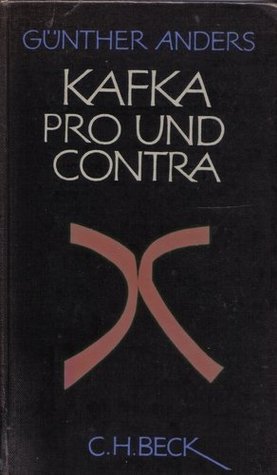 Kafka pro und contra: Die Prozess-Unterlagen.