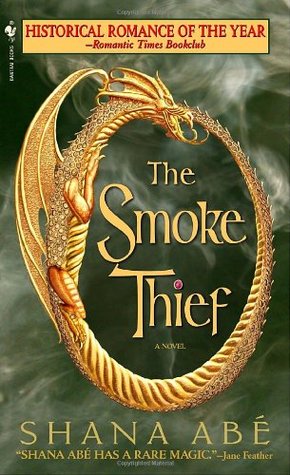 The Smoke Thief (Drakon, #1)