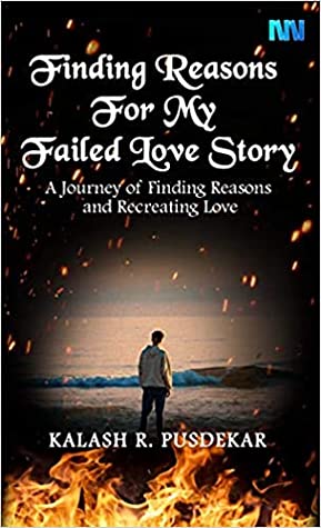 finding reasons for my failed love story