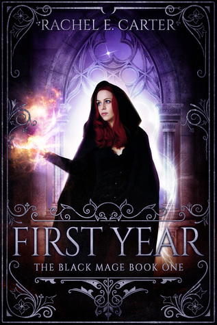 First Year (The Black Mage, #1)