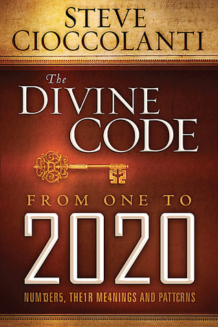 The Divine Code From 1 to 2020: The Meaning of Numbers