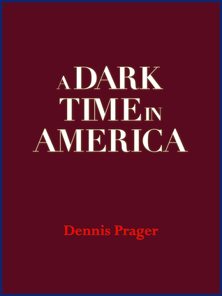 A Dark Time in America